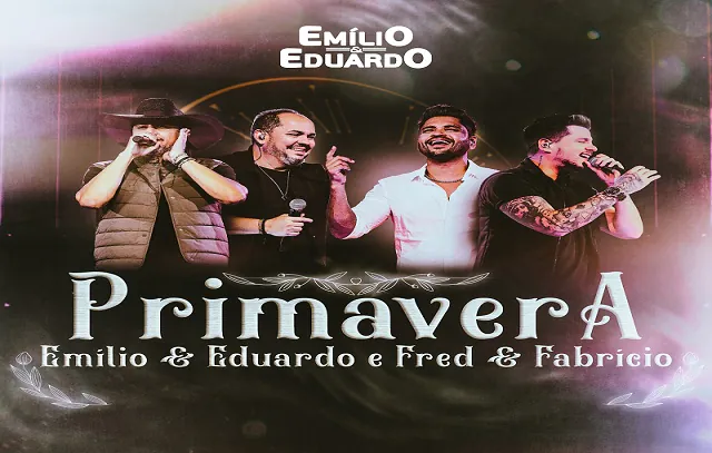 Emílio e Eduardo divulgam novo single “Primavera” com Fred e Fabrício