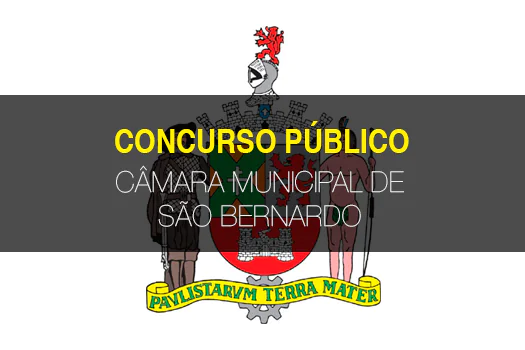 Concurso Público aberto na Câmara de São Bernardo