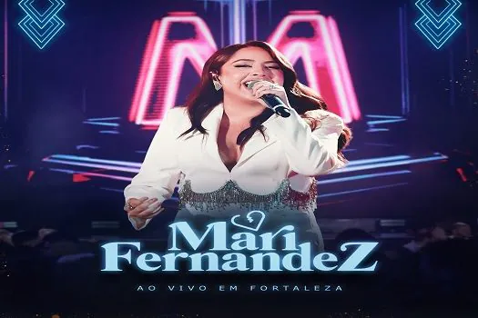 Mari Fernandez lança seu primeiro DVD