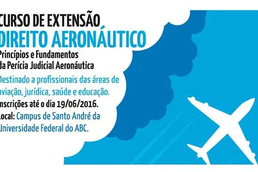 UFABC oferece curso de extensão gratuito de Direito Aeronáutico