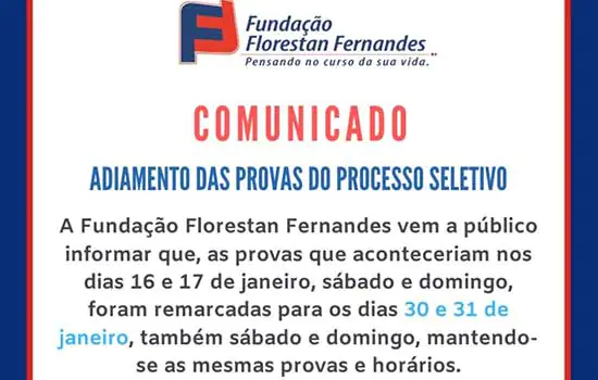 Fundação Florestan Fernandes muda provas para dias 30 e 31