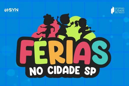 Shopping Cidade São Paulo promove evento ”Férias no Cidade SP”