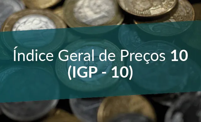 IGP-10 tem inflação de 0