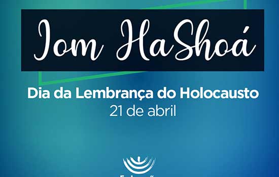 Iom HaShoá: FIRS realiza evento virtual para relembrar as vítimas do holocausto