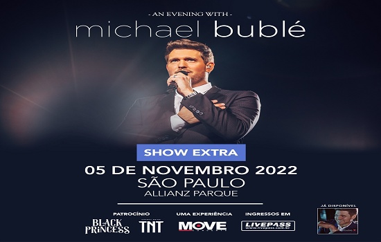 CVC Corp inicia vendas de pacotes para show do cantor Michael Bublé