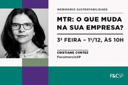 FecomercioSP esclarece sobre a importância do cadastro de MTR em webinário