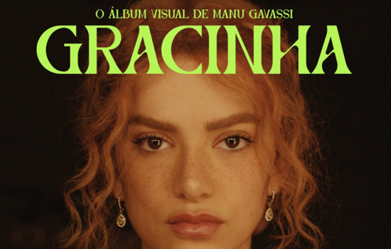 Manu Gavassi movimenta o cenário musical e anuncia álbum visual  “GRACINHA”