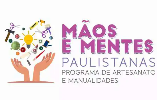 SP abre seleção de artesãos para o quiosque fixo do programa Mãos e Mentes Paulistanas