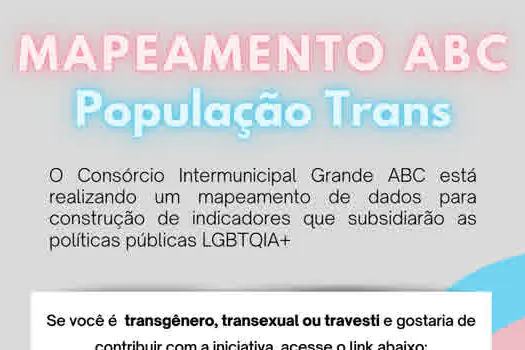 Consórcio ABC lança mapeamento da população trans das sete cidades