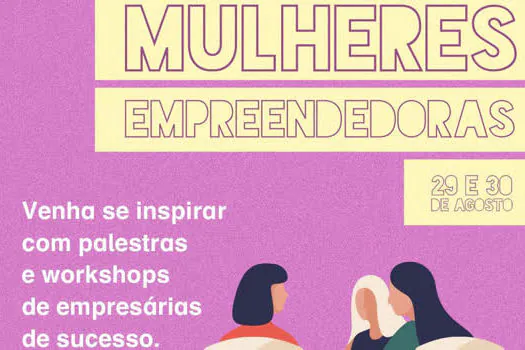 SuperShopping Osasco realiza o evento Mulheres Empreendedoras