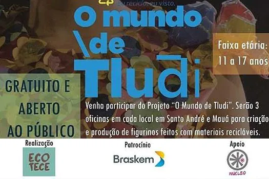 “O Mundo de Tludi” promove última oficina aberta ao público no ABC