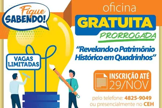 Inscrições para oficina “Revelando o Patrimônio Histórico em Quadrinhos” até sexta, 29