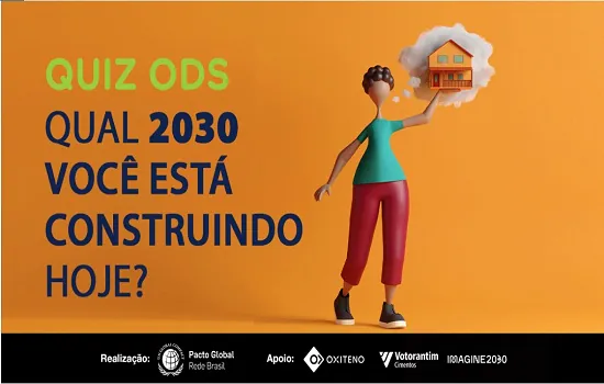 Pacto Global da ONU lança Quiz ODS e pergunta: ‘Qual 2030 que você está construindo?’