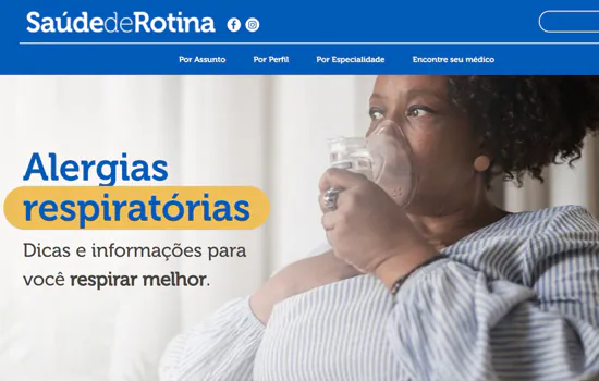 Saúde de Rotina: o novo portal que visa descomplicar os temas relacionados à saúde