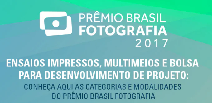 Inscrições para o Prêmio Brasil Fotografia estão abertas