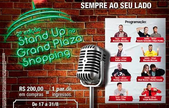 Grand Plaza Shopping promove 2ª edição de Stand Up