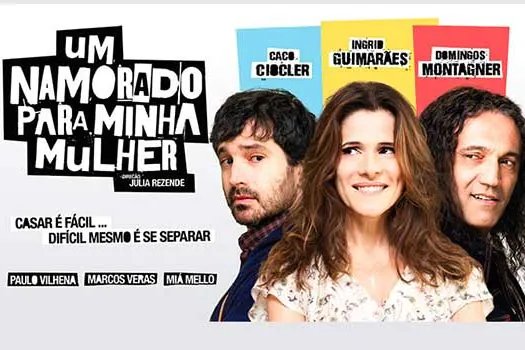 CineMaterna exibe “Um Namorado Para Minha Mulher”