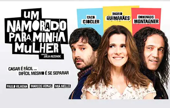 CineMaterna exibe “Um Namorado Para Minha Mulher”