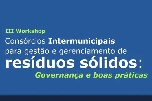 Consórcio participa de workshop sobre gestão e gerenciamento de resíduos sólidos