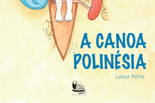 Projeto Vou de Canoa, da Fundação Toyota do Brasil, lança livro infantil