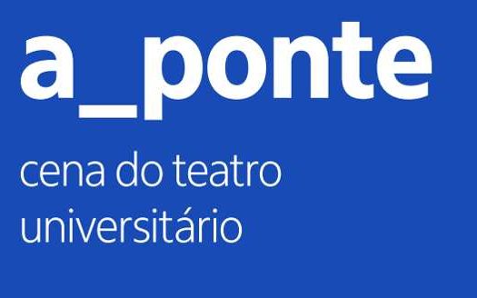 Edital a_ponte: cena do teatro universitário recebe pesquisas em artes cênicas até sexta