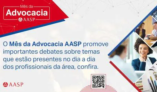 Na próxima segunda tem início o Mês da Advocacia AASP