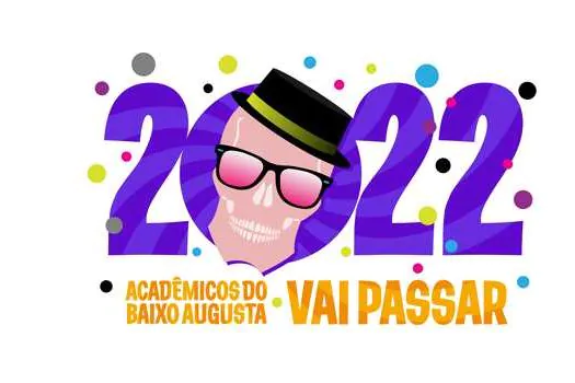 Festival de Carnaval Acadêmicos do Baixo Augusta 2022 – “Vai Passar”