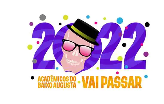 Festival de Carnaval Acadêmicos do Baixo Augusta 2022 – “Vai Passar”