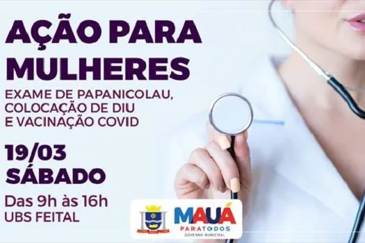 Mauá presta serviços de saúde às mulheres neste sábado (19/03)