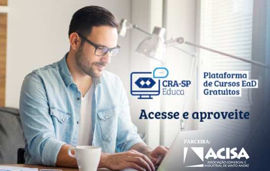 ACISA e CRA-SP apostam em cursos gratuitos nas áreas de administração e de negócios