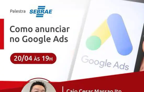 Como anunciar no Google ADS é tema de palestra da ACISA