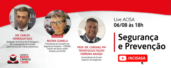 ACISA promove live com foco na segurança