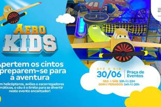 São Bernardo Plaza expande programação para crianças com atração AERO KIDS