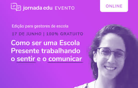 Quarta Edição da Jornada Edu debaterá gestão escolar em período de pandemia