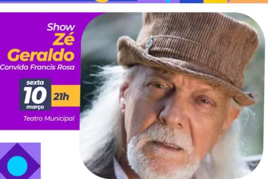 Teatro Municipal de Mauá apresenta o cantor Zé Geraldo