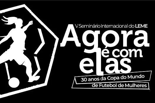 Museu do Futebol participa de seminário “Agora é com Elas”