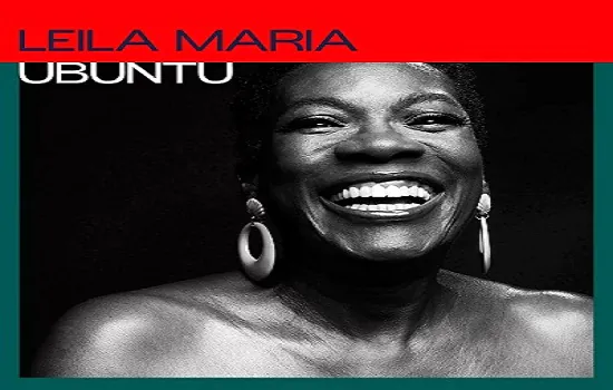 Leila Maria expande a África de Djavan no álbum ‘Ubuntu’