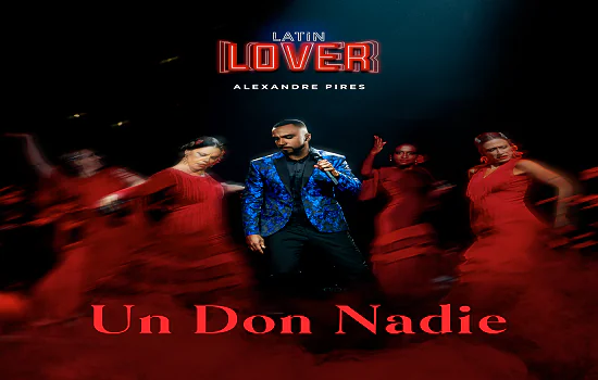 Alexandre Pires lança videoclipe para single de novo projeto “Latin Lover”