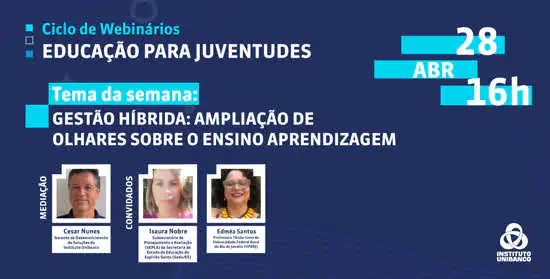 Instituto Unibanco realiza webinário sobre educação híbrida