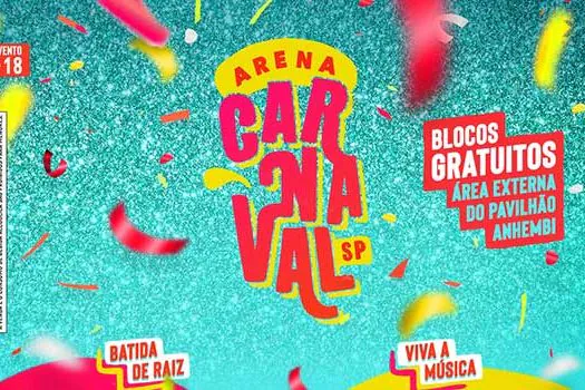 Confirmada a primeira edição da Arena Carnaval SP nos dias 23 e 24 de fevereiro