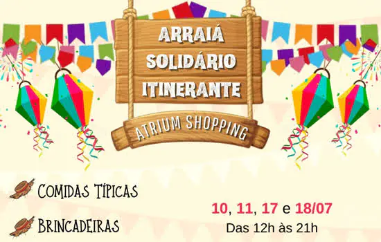 Clima de Festa Julina cheio de solidariedade invade Atrium Shopping