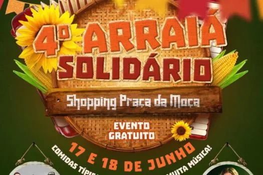 Shopping Praça da Moça realiza 4º Arraiá Solidário