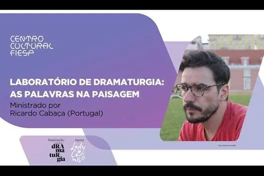 SESI-SP apresenta aula sobre processo de criação na dramaturgia