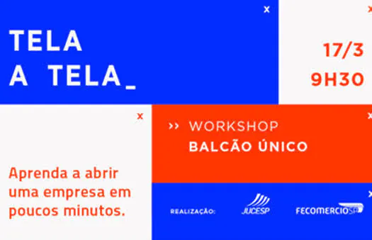 FecomercioSP e Jucesp realizam workshop sobre abertura de empresas no Balcão Único