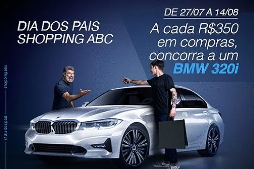 Dia dos Pais do Shopping ABC tem sorteio de uma BMW 320i