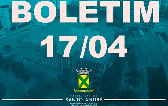 Covid-19 | Boletim Santo André | 17/04