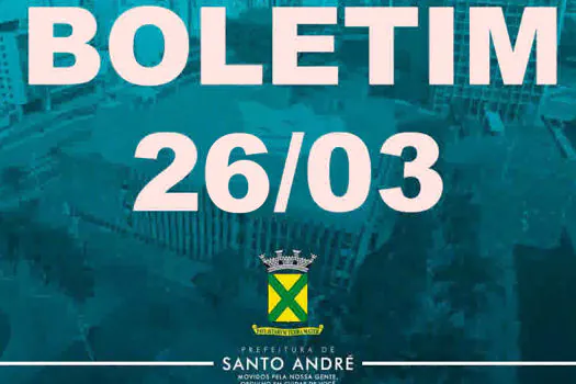 Covid-19 | Boletim Santo André | 26/3