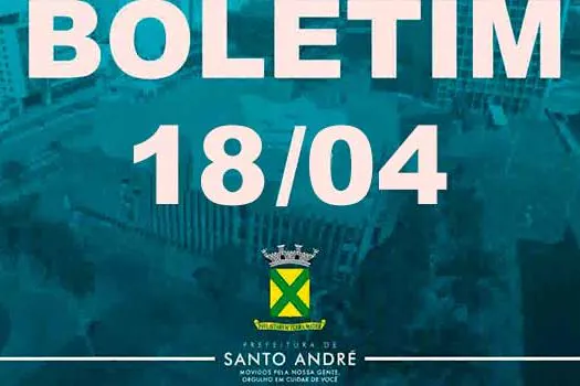 Covid-19 | Boletim Santo André | 18/04