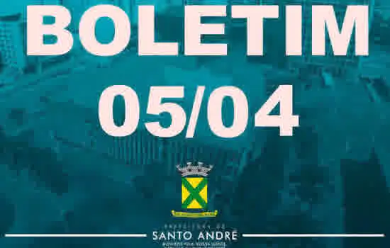 Covid-19 | Boletim Santo André | 05/04