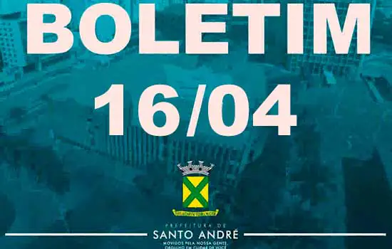 Covid-19 | Boletim Santo André | 16/04